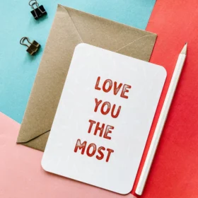 "Love you the most"